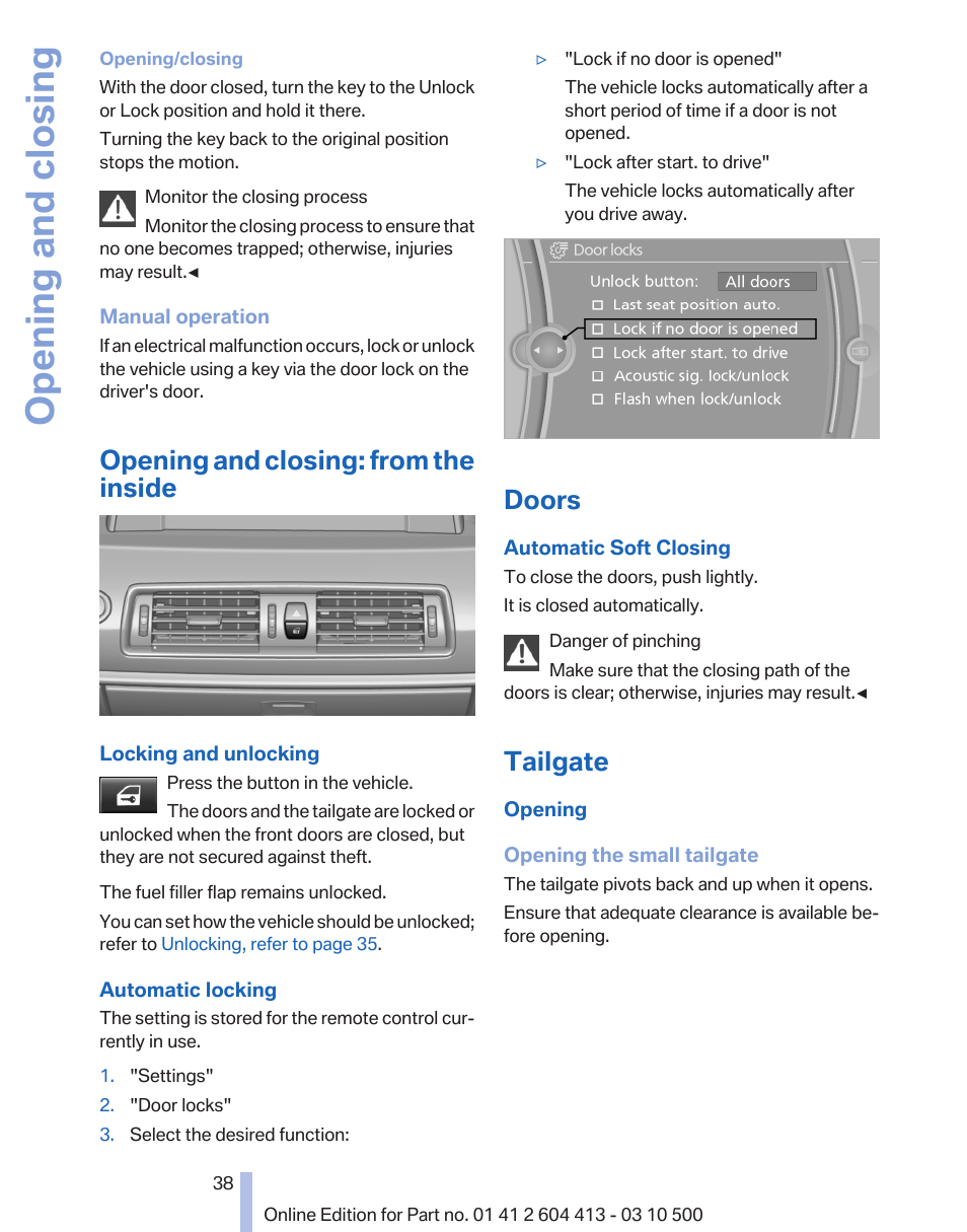 Opening and closing: from the inside, Doors, Tailgate | Central locking system 38, After, Opening and closing | BMW 550i xDrive Gran Turismo 2010 User Manual | Page 38 / 277