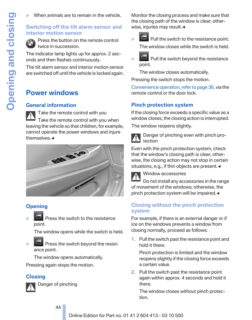 Power windows, Power windows 44, Opening and closing | BMW 550i xDrive Gran Turismo 2010 User Manual | Page 44 / 277