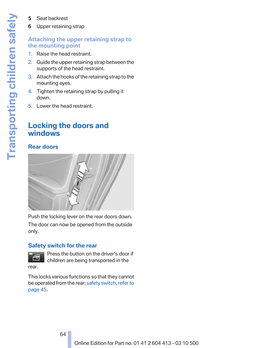 Locking the doors and windows, Transporting children safely | BMW 550i xDrive Gran Turismo 2010 User Manual | Page 64 / 277