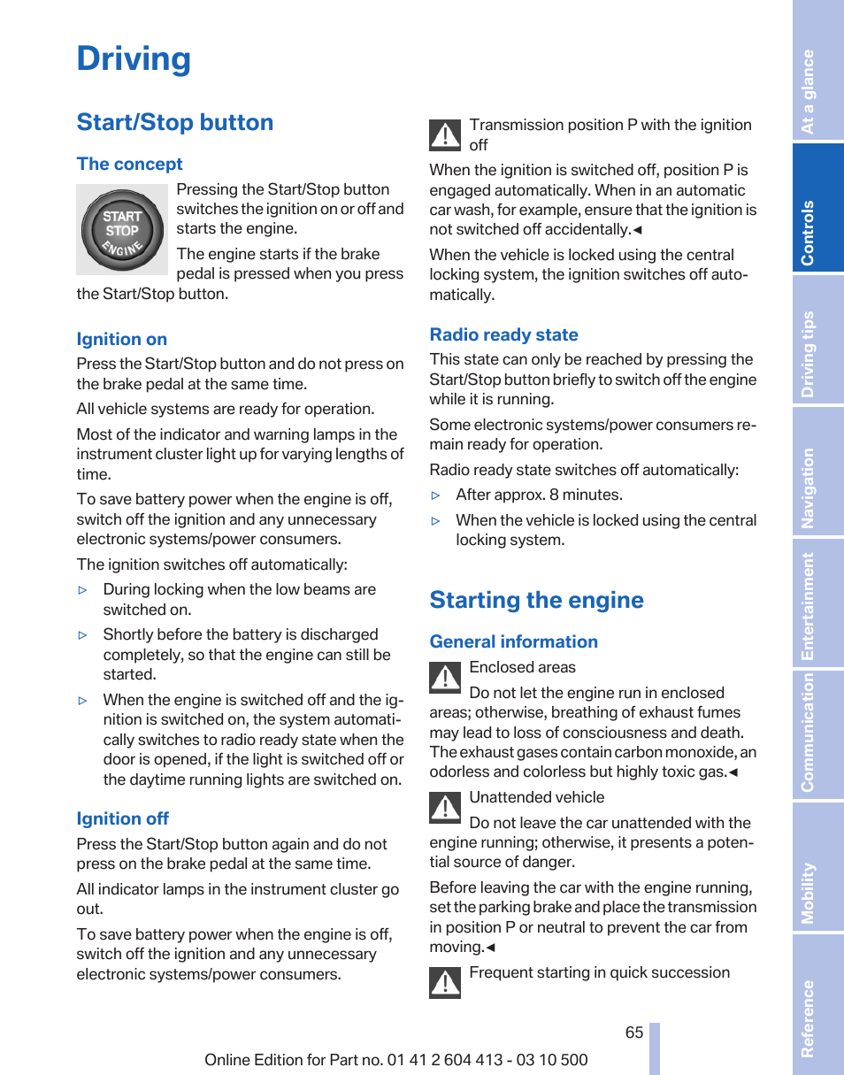 Driving, Start/stop button, Starting the engine | BMW 550i xDrive Gran Turismo 2010 User Manual | Page 65 / 277