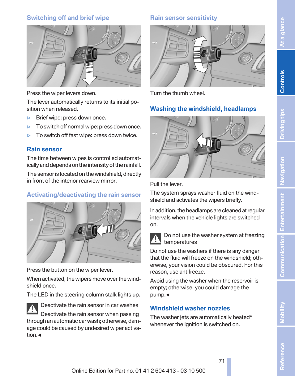 Rain sensor* 71 | BMW 550i xDrive Gran Turismo 2010 User Manual | Page 71 / 277