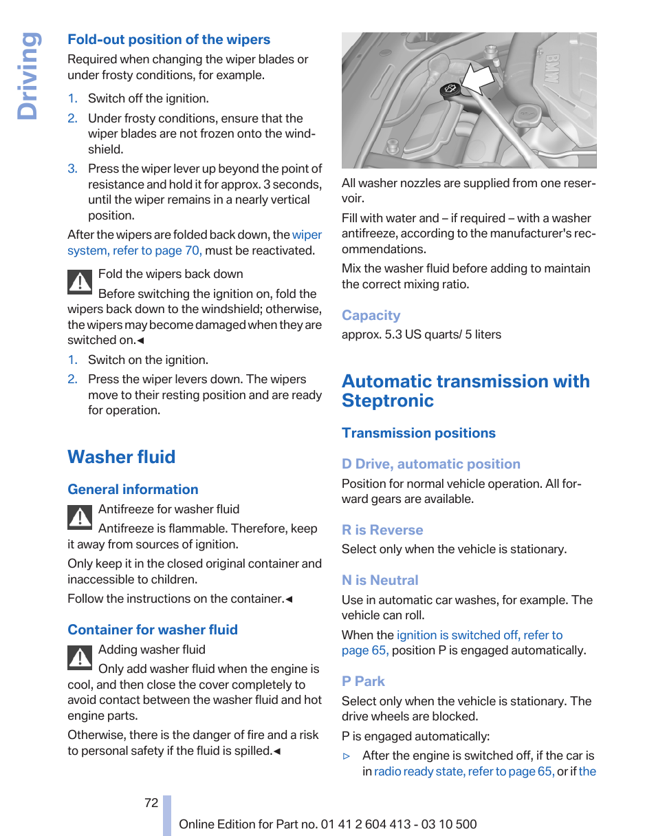 Washer fluid, Automatic transmission with steptronic, Driving | BMW 550i xDrive Gran Turismo 2010 User Manual | Page 72 / 277