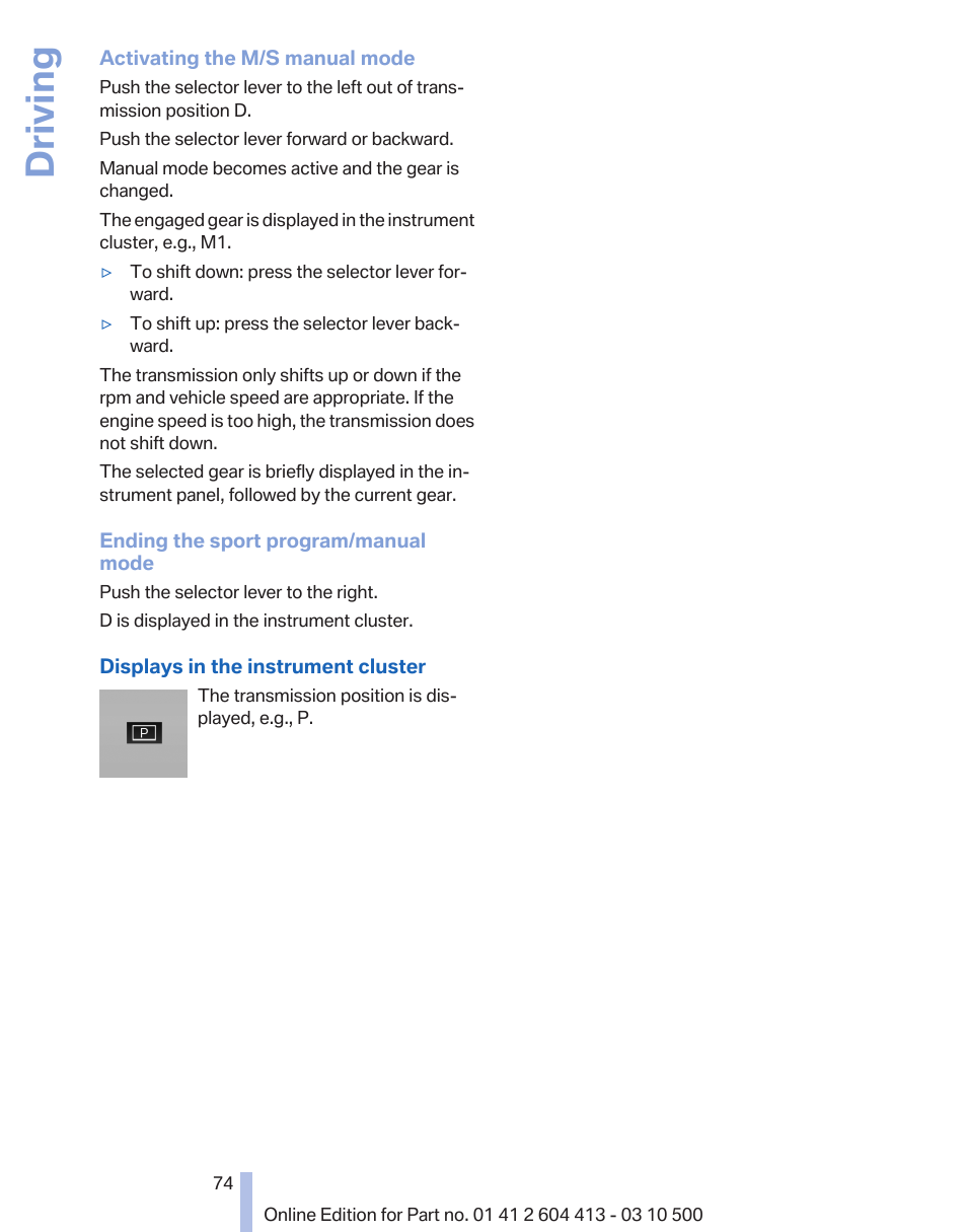 Transmission displays 74, Driving | BMW 550i xDrive Gran Turismo 2010 User Manual | Page 74 / 277