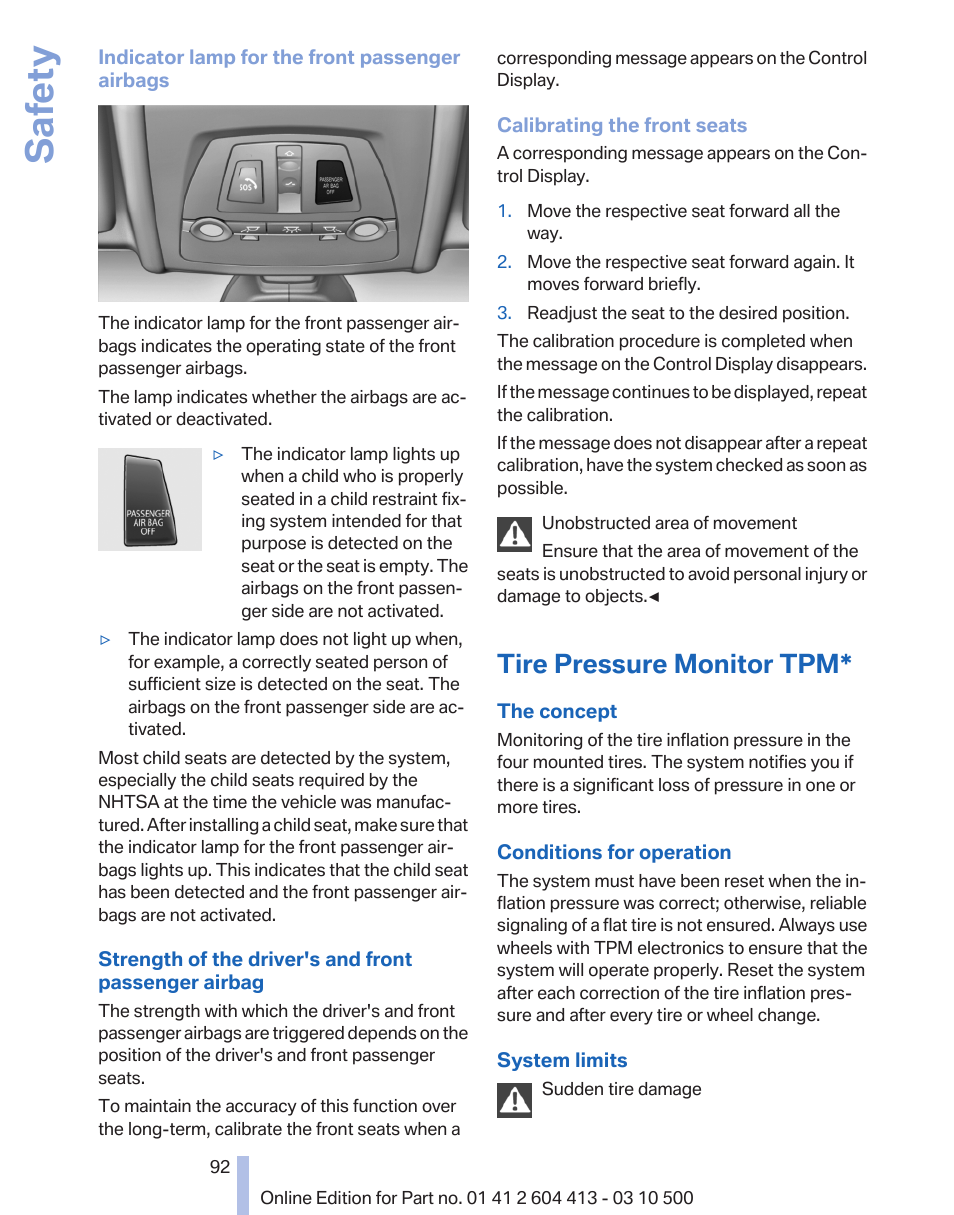 Tire pressure monitor tpm, Indicator lamp, front passenger airbag* 92, Safety | BMW 550i xDrive Gran Turismo 2010 User Manual | Page 92 / 277