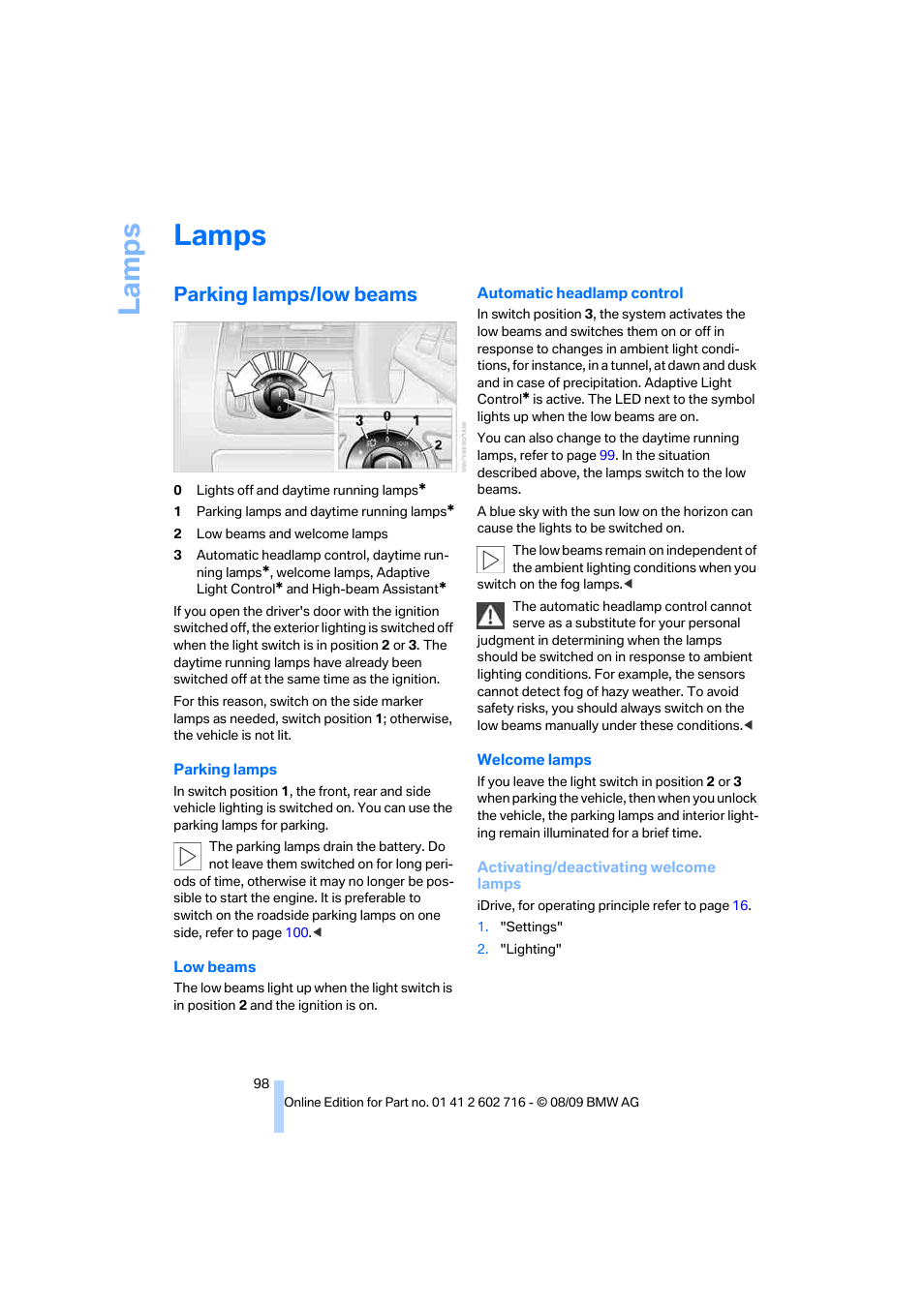 Lamps, Parking lamps/low beams, La mp s | BMW 650i Convertible 2010 User Manual | Page 100 / 252