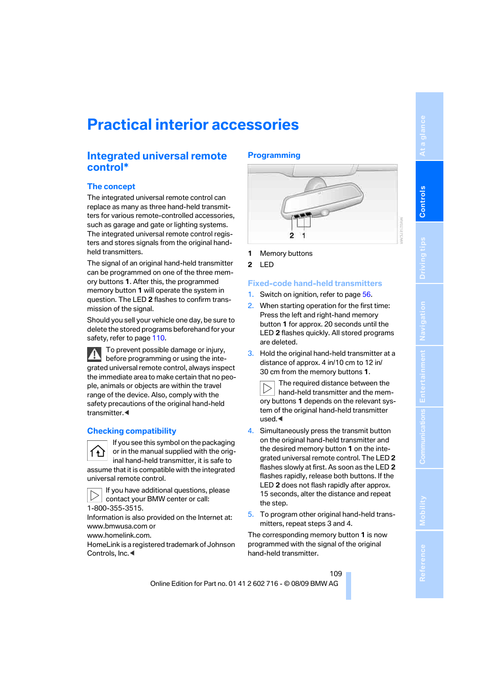 Practical interior accessories, Integrated universal remote control | BMW 650i Convertible 2010 User Manual | Page 111 / 252