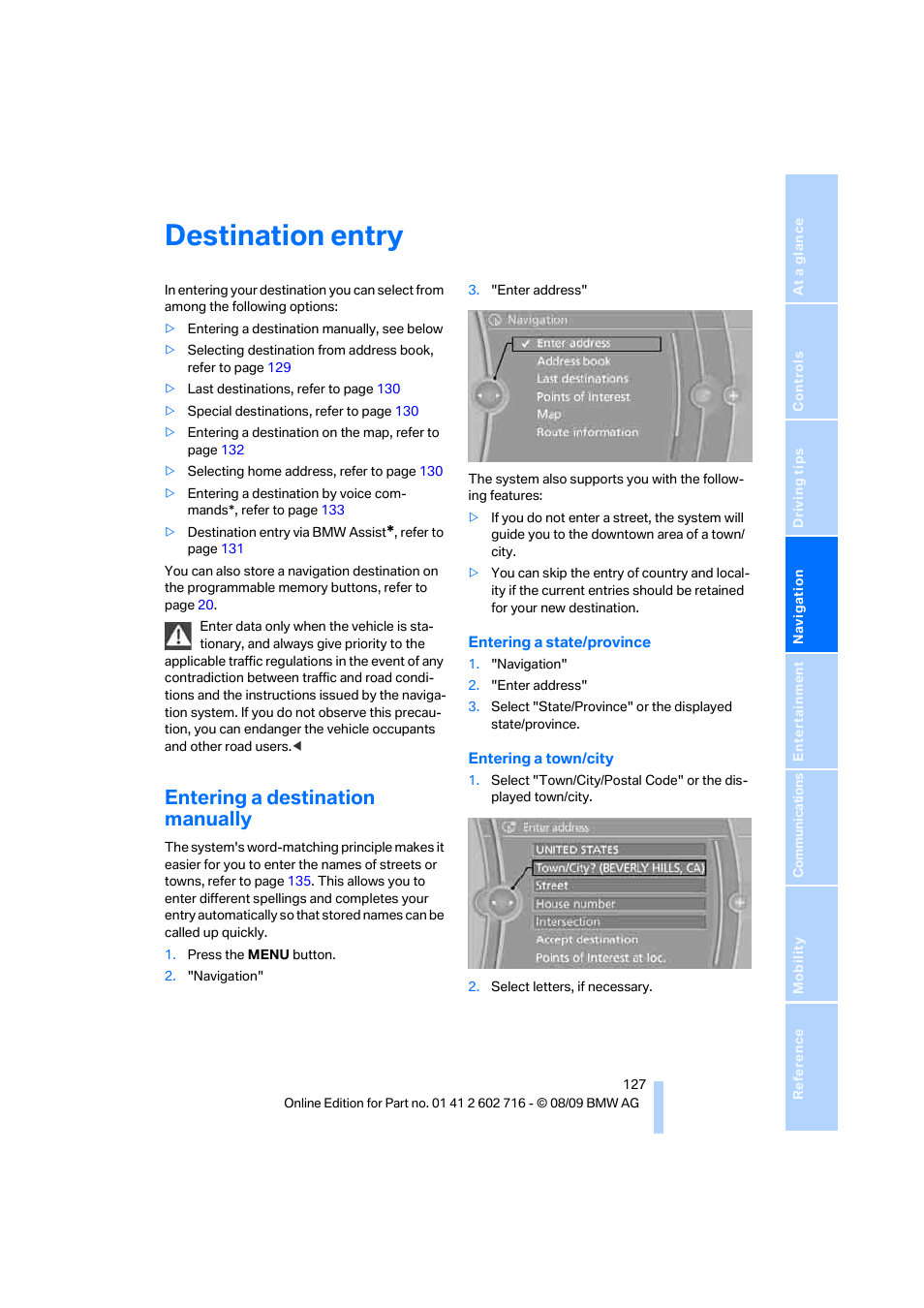 Destination entry, Entering a destination manually | BMW 650i Convertible 2010 User Manual | Page 129 / 252