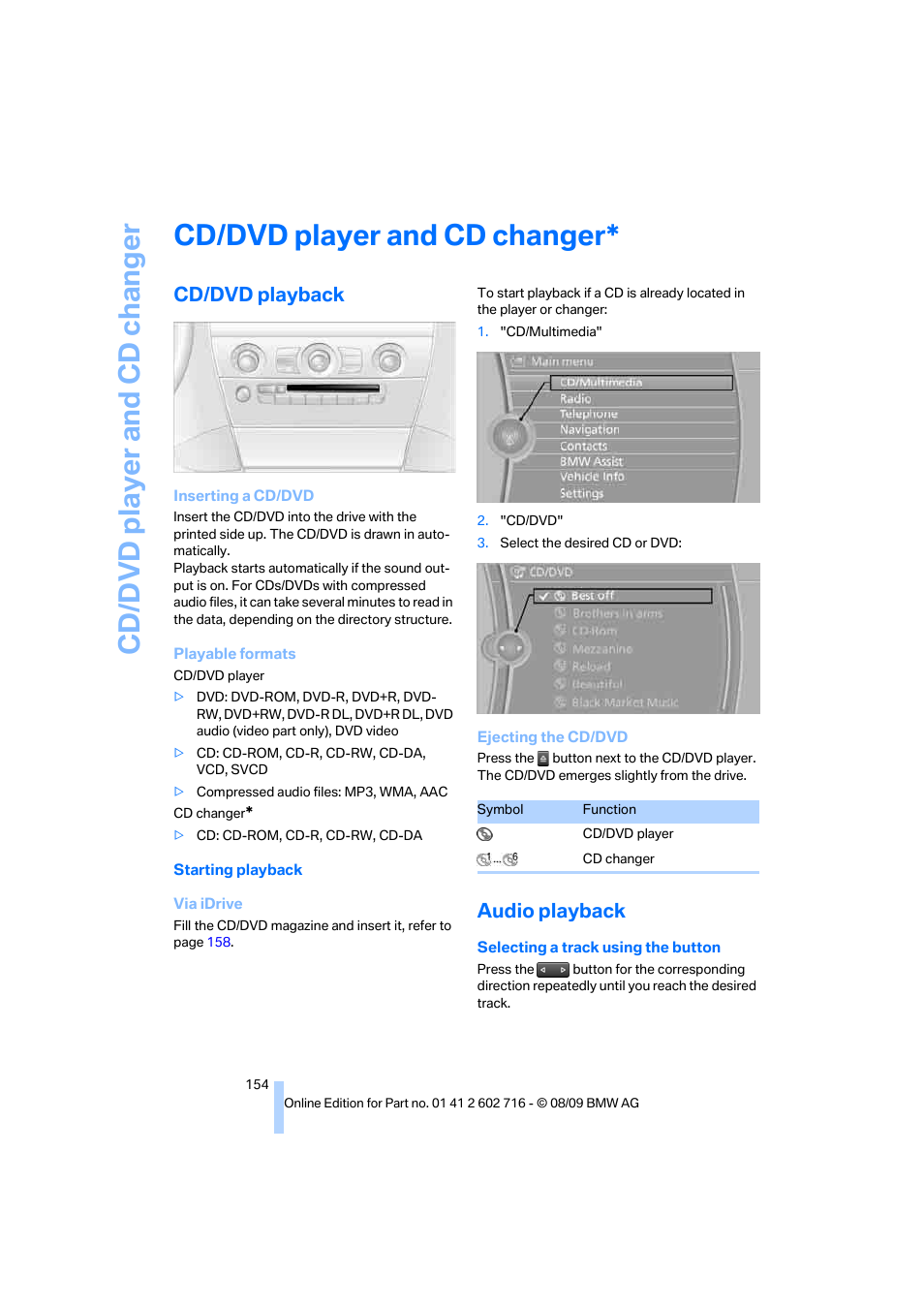 Cd/dvd player and cd changer, Cd/dvd playback, Audio playback | Cd/ d vd player and cd changer | BMW 650i Convertible 2010 User Manual | Page 156 / 252