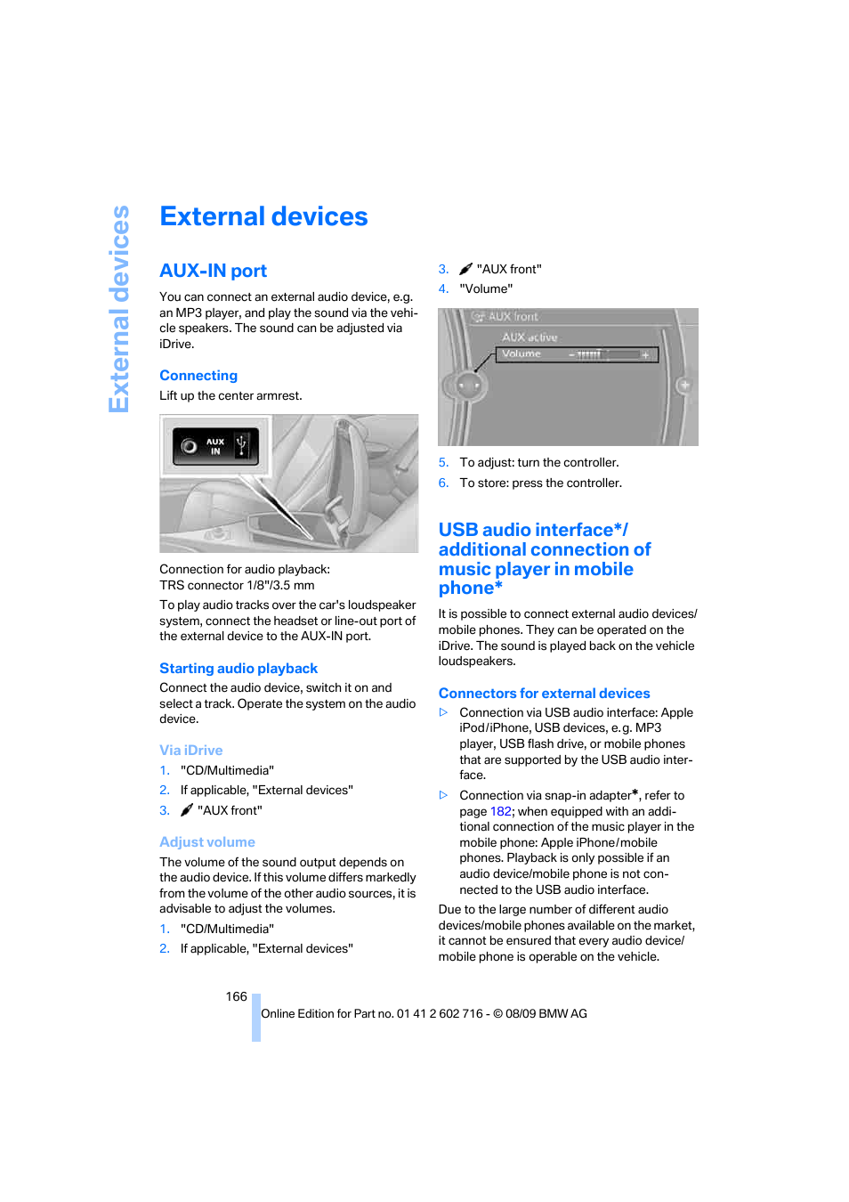 External devices, Aux-in port, Ext e rn al de vice s | BMW 650i Convertible 2010 User Manual | Page 168 / 252