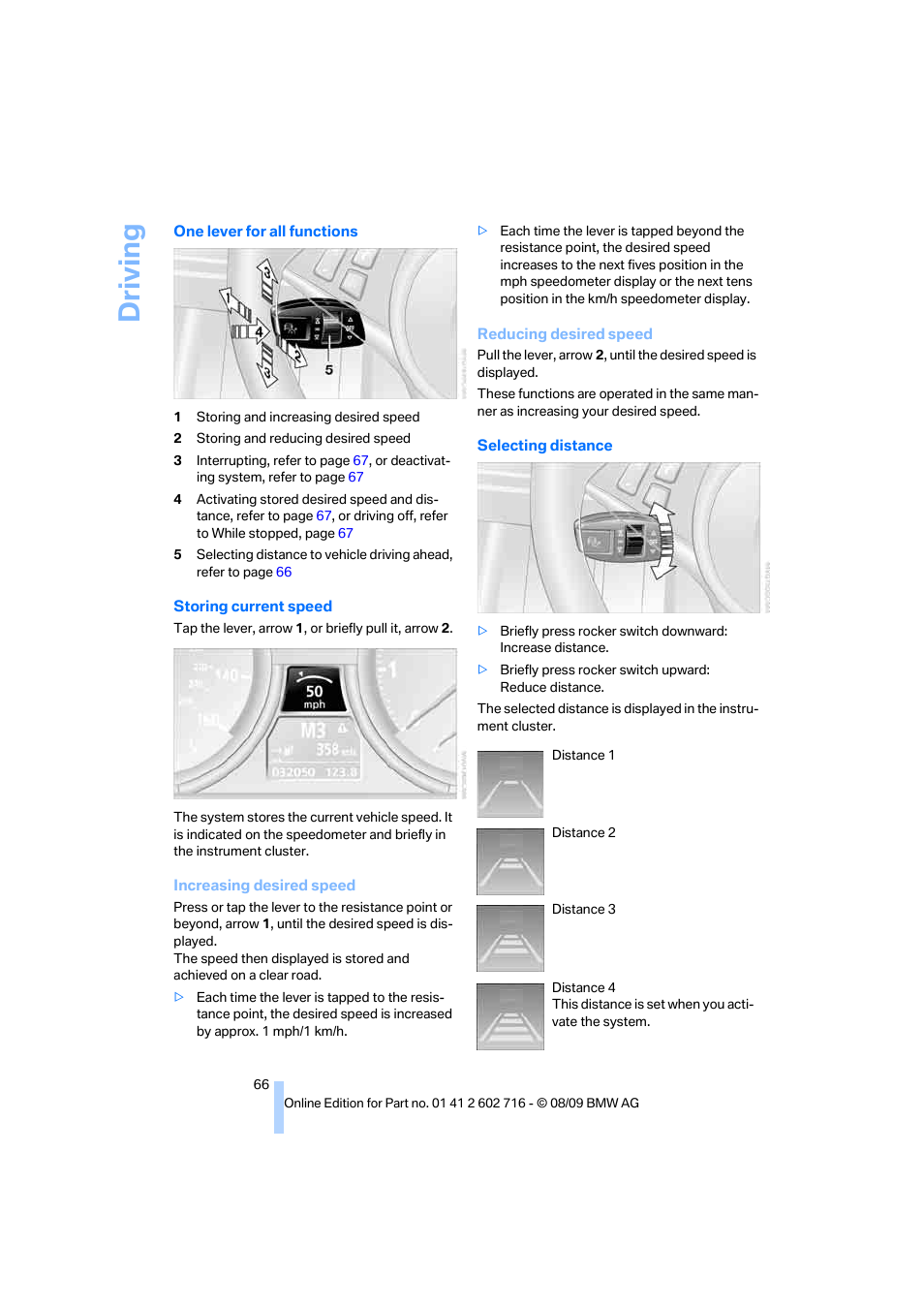 Driving | BMW 650i Convertible 2010 User Manual | Page 68 / 252