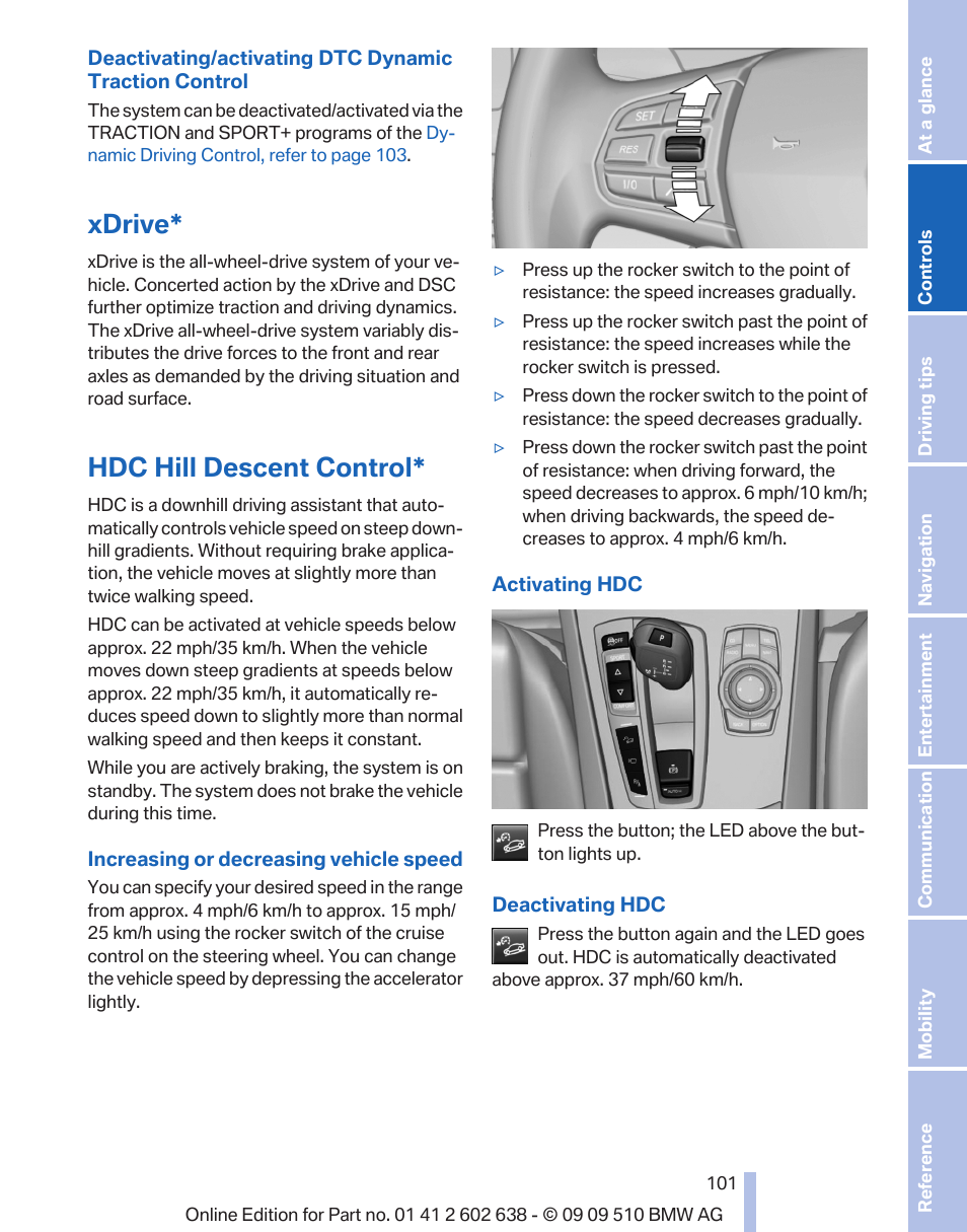 Xdrive, Hdc hill descent control, Hdc hill descent control* 101 | BMW 760Li Sedan 2010 User Manual | Page 101 / 280