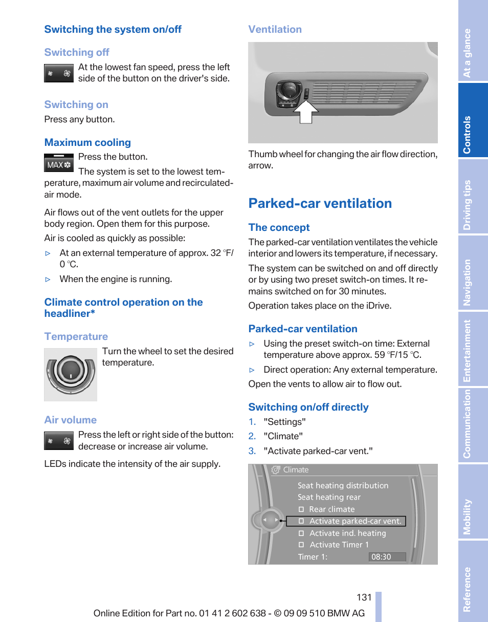 Parked-car ventilation | BMW 760Li Sedan 2010 User Manual | Page 131 / 280