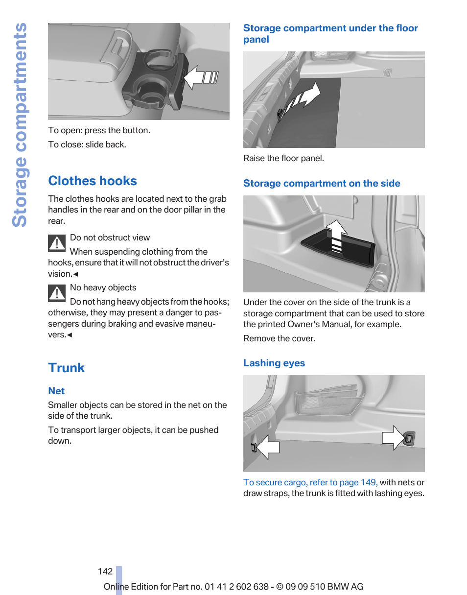 Clothes hooks, Trunk, Storage compartments | BMW 760Li Sedan 2010 User Manual | Page 142 / 280