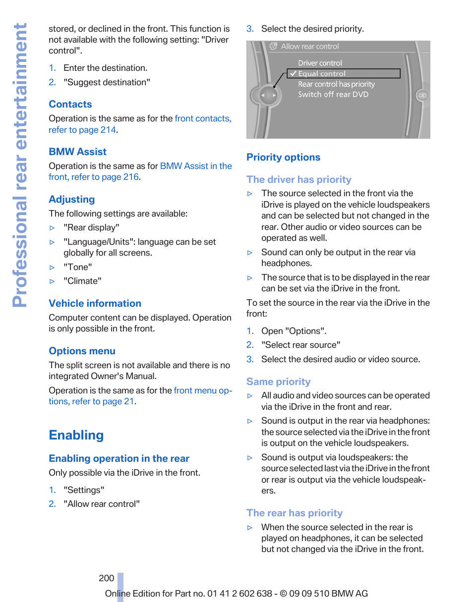 Enabling, Professional rear entertainment | BMW 760Li Sedan 2010 User Manual | Page 200 / 280