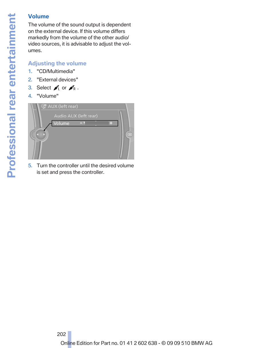 Professional rear entertainment | BMW 760Li Sedan 2010 User Manual | Page 202 / 280