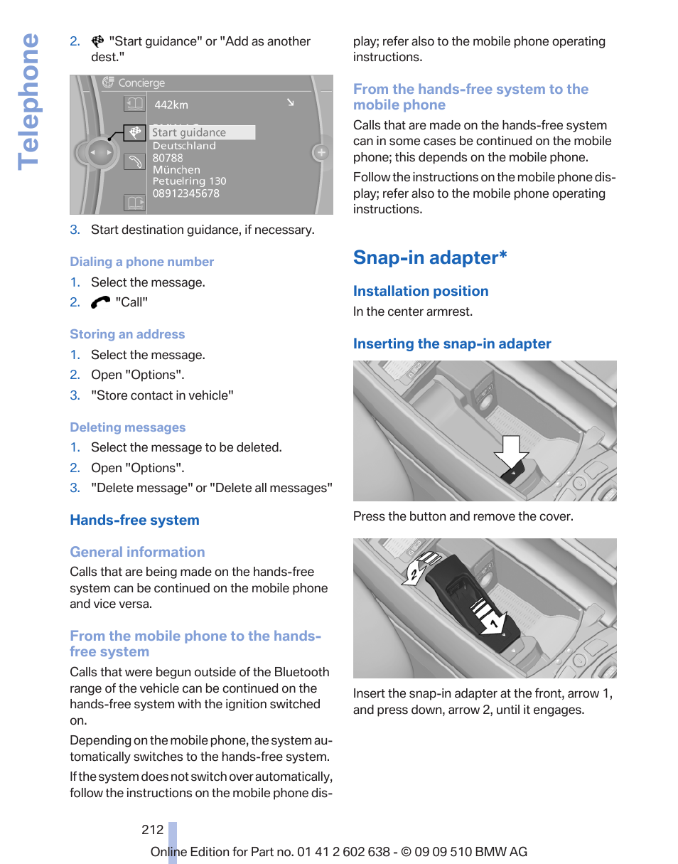 Snap-in adapter, Telephone | BMW 760Li Sedan 2010 User Manual | Page 212 / 280