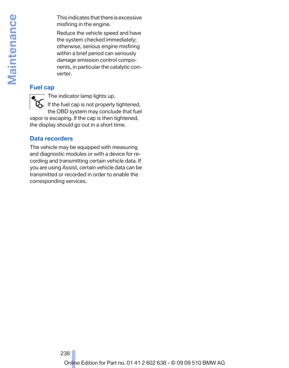 Maintenance | BMW 760Li Sedan 2010 User Manual | Page 238 / 280