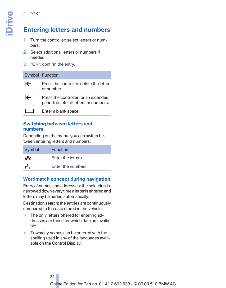 Entering letters and numbers, Idrive | BMW 760Li Sedan 2010 User Manual | Page 24 / 280