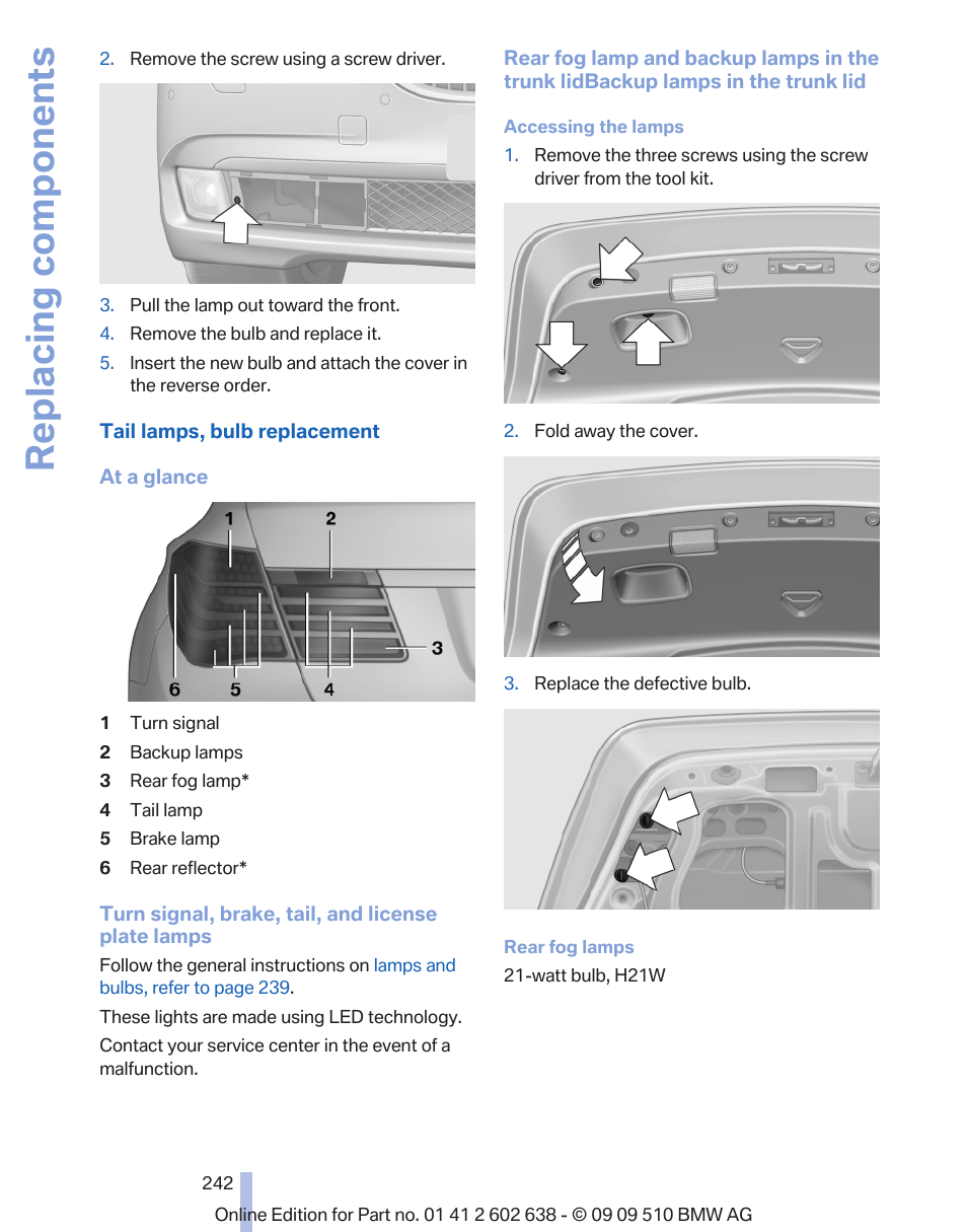 Replacing components | BMW 760Li Sedan 2010 User Manual | Page 242 / 280