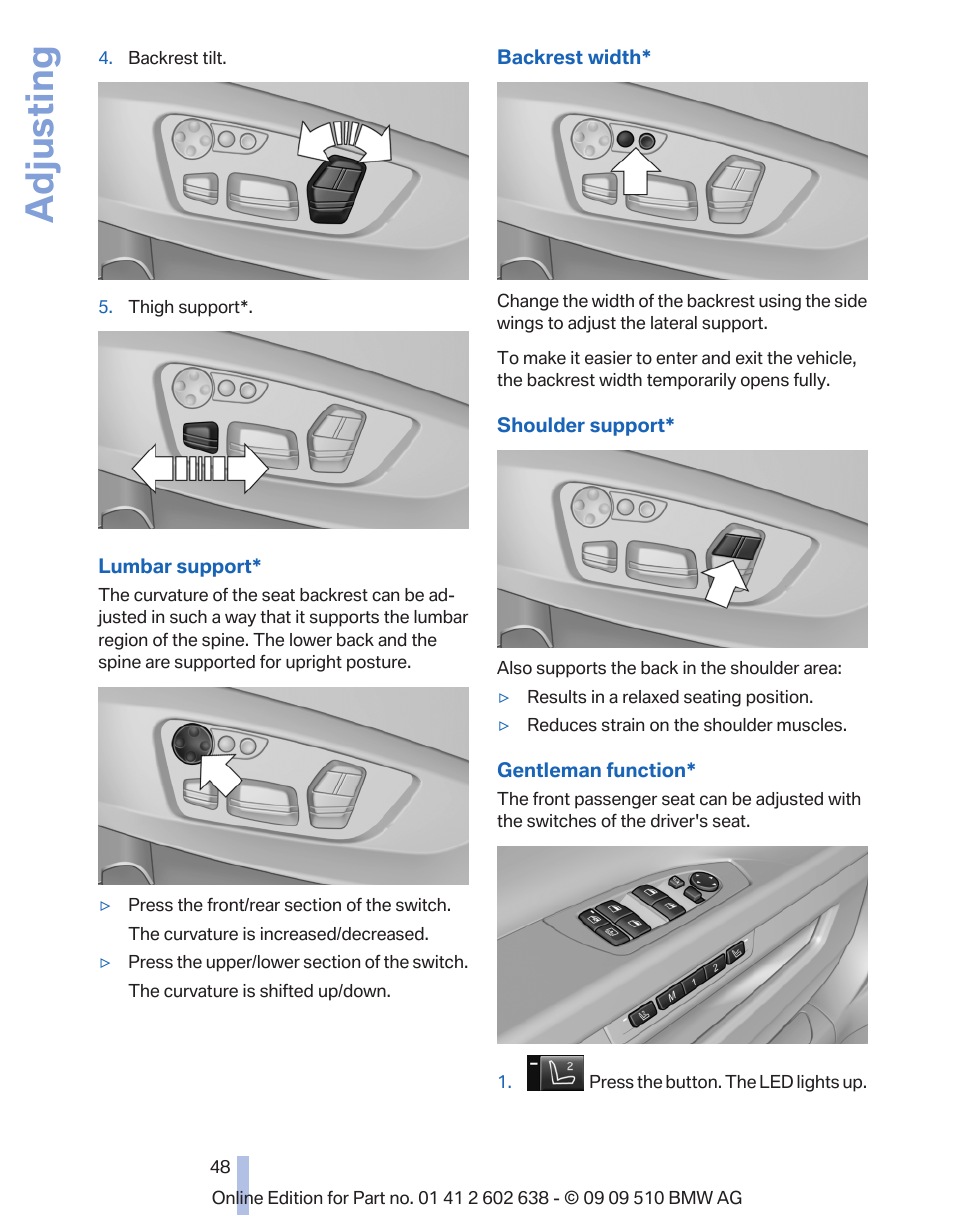 Gentleman function* 48, Adjusting | BMW 760Li Sedan 2010 User Manual | Page 48 / 280