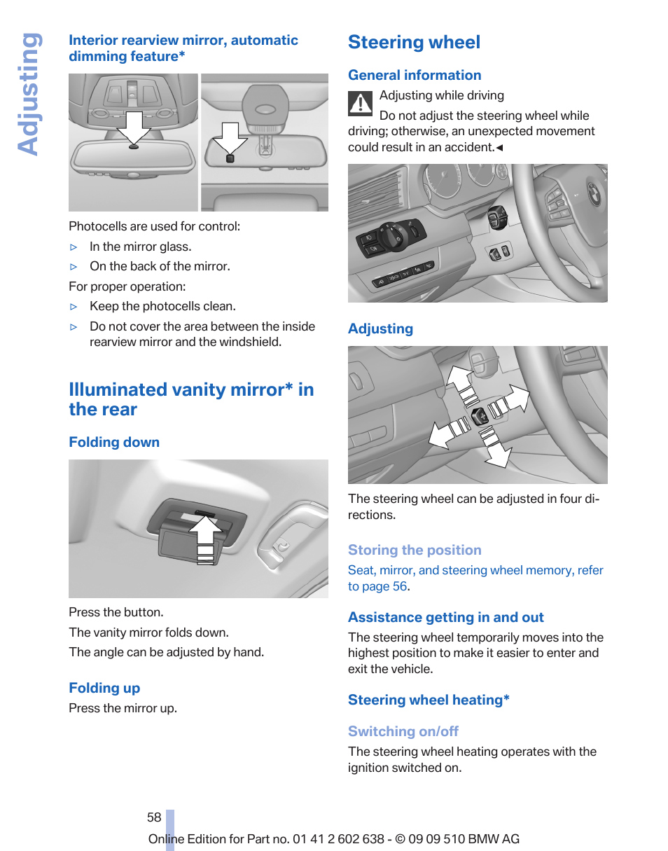 Illuminated vanity mirror in the rear, Steering wheel, Steering wheel heating* 58 | Adjust steering wheel 58, Adjusting, Illuminated vanity mirror* in the rear | BMW 760Li Sedan 2010 User Manual | Page 58 / 280