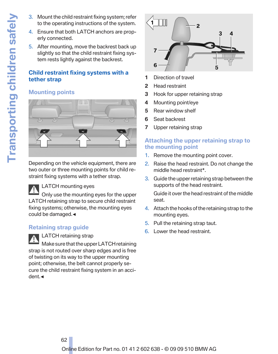 Transporting children safely | BMW 760Li Sedan 2010 User Manual | Page 62 / 280