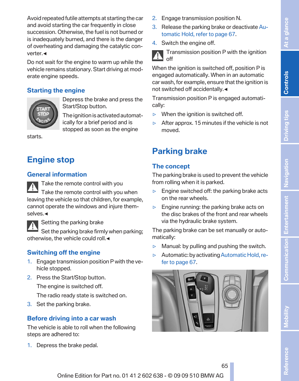 Engine stop, Parking brake, Parking brake 65 | BMW 760Li Sedan 2010 User Manual | Page 65 / 280