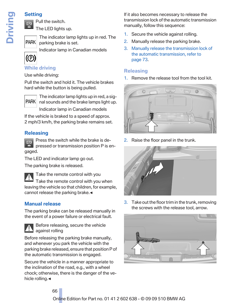 Driving | BMW 760Li Sedan 2010 User Manual | Page 66 / 280