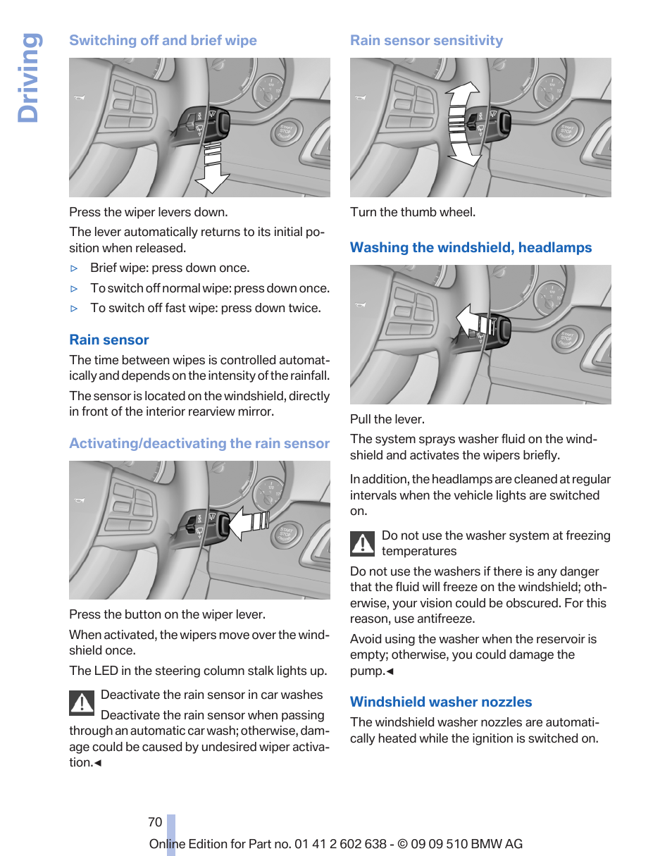 Rain sensor* 70, Driving | BMW 760Li Sedan 2010 User Manual | Page 70 / 280