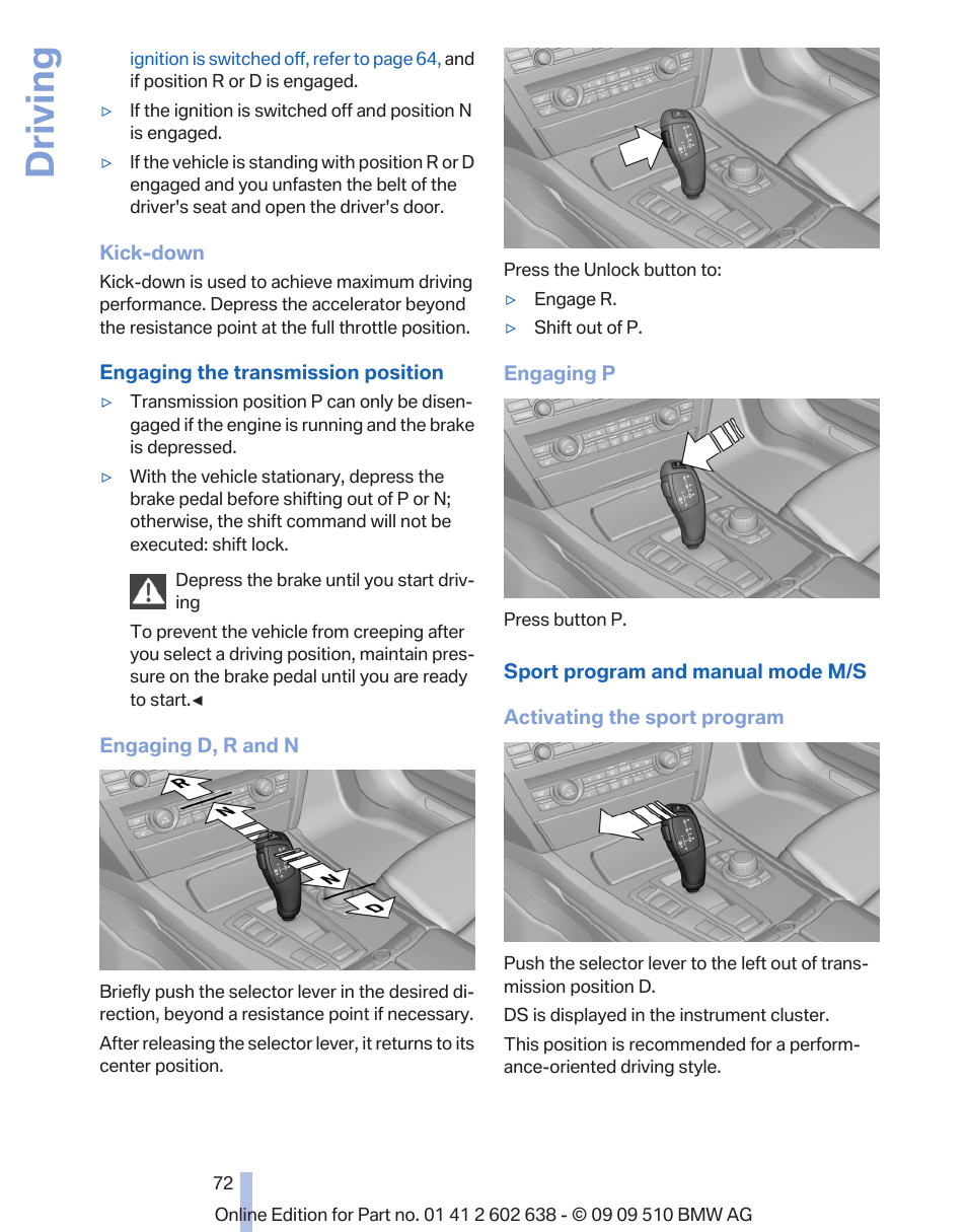 Driving | BMW 760Li Sedan 2010 User Manual | Page 72 / 280