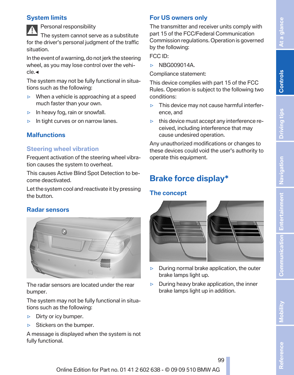 Brake force display | BMW 760Li Sedan 2010 User Manual | Page 99 / 280