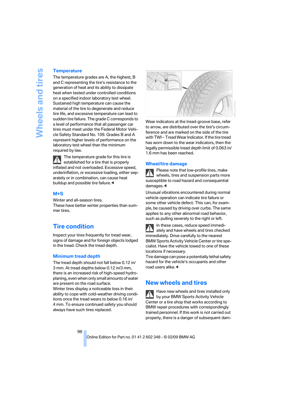 Tire condition, New wheels and tires, Wheels and tires | BMW X3 xDrive30i 2010 User Manual | Page 100 / 144