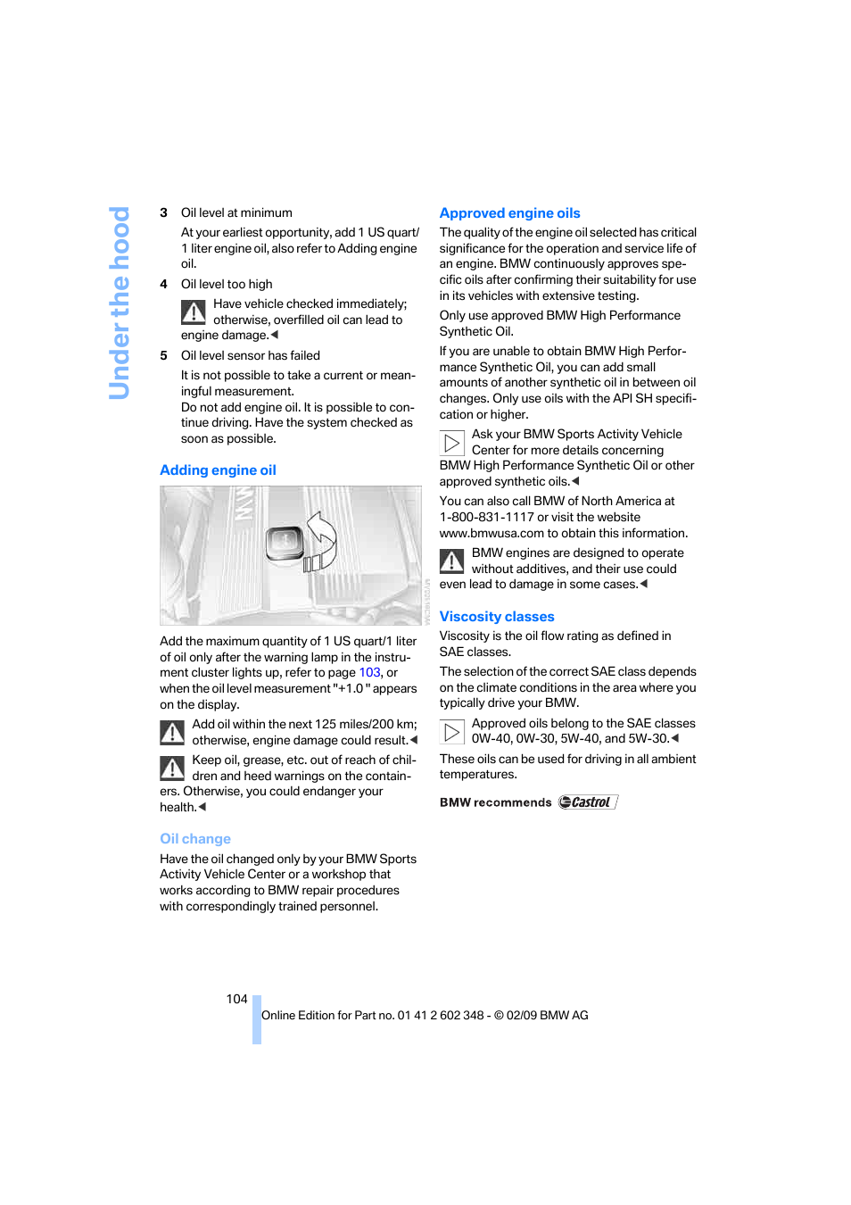 Under the hood | BMW X3 xDrive30i 2010 User Manual | Page 106 / 144