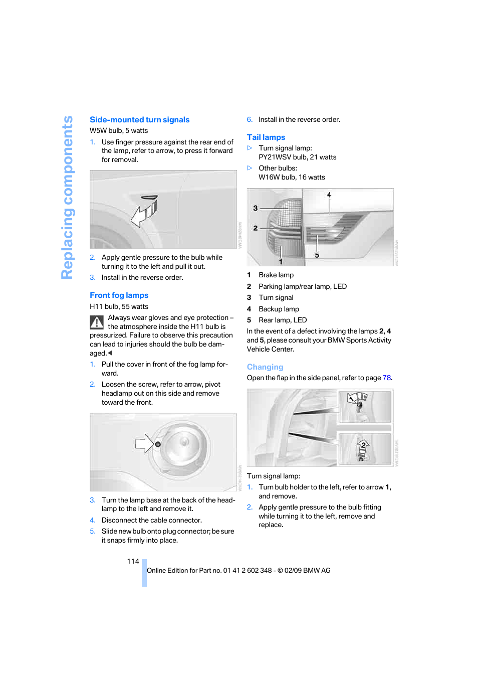 Replacing components | BMW X3 xDrive30i 2010 User Manual | Page 116 / 144