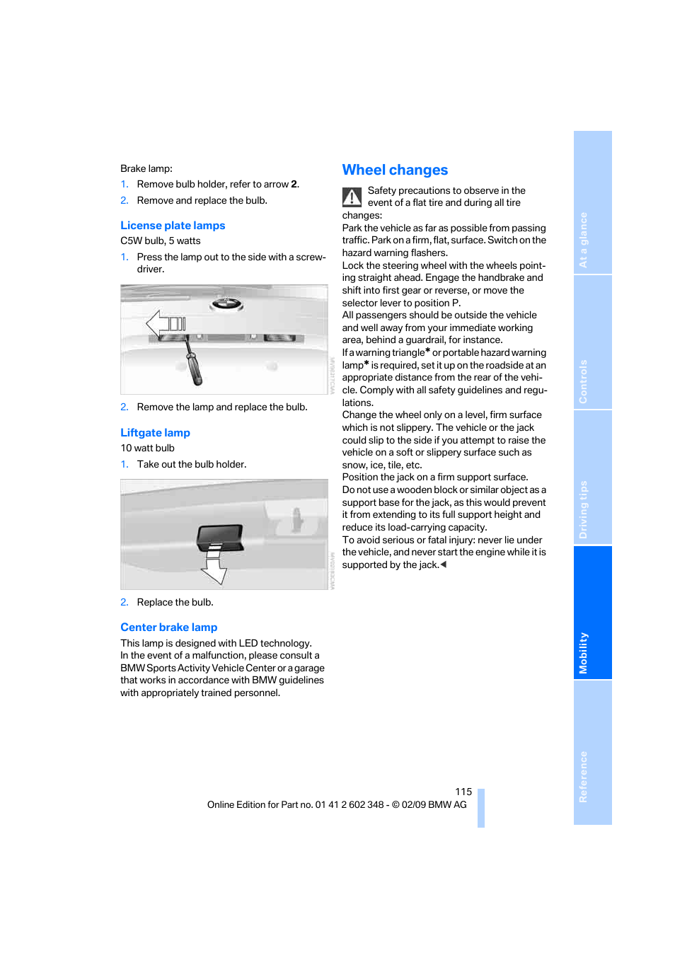 Wheel changes | BMW X3 xDrive30i 2010 User Manual | Page 117 / 144