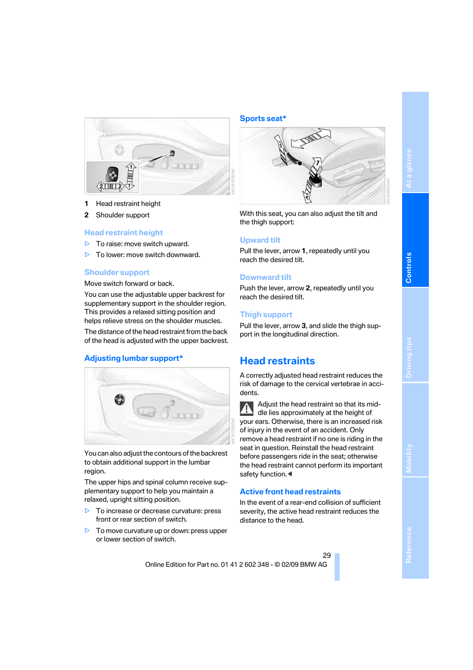 Head restraints | BMW X3 xDrive30i 2010 User Manual | Page 31 / 144