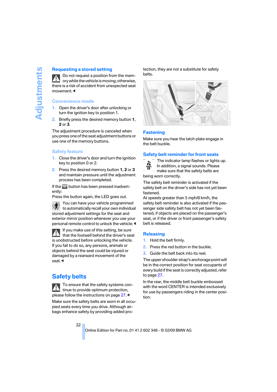 Safety belts, Adjustments | BMW X3 xDrive30i 2010 User Manual | Page 34 / 144