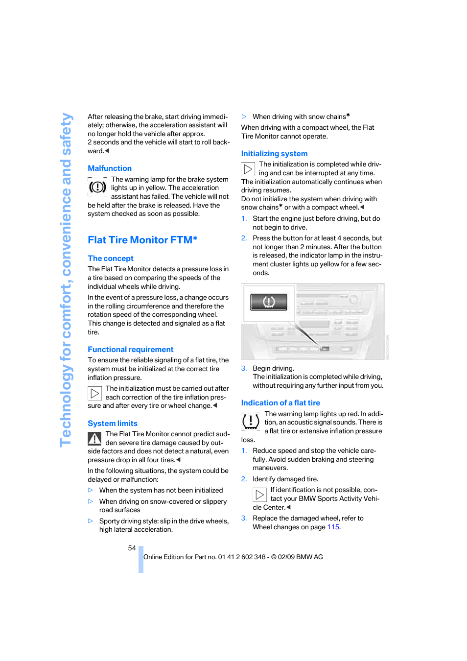 Flat tire monitor ftm, Technology for comfort, convenience and safety | BMW X3 xDrive30i 2010 User Manual | Page 56 / 144