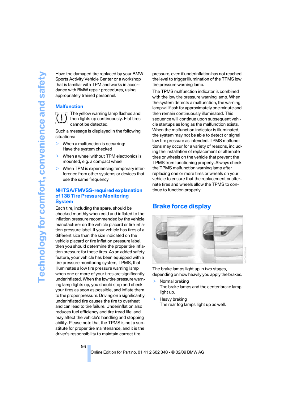 Brake force display, Technology for comfort, convenience and safety | BMW X3 xDrive30i 2010 User Manual | Page 58 / 144