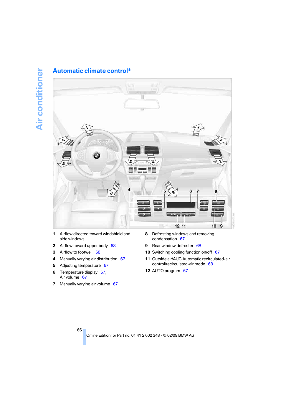 Automatic climate control, Air condit ioner | BMW X3 xDrive30i 2010 User Manual | Page 68 / 144