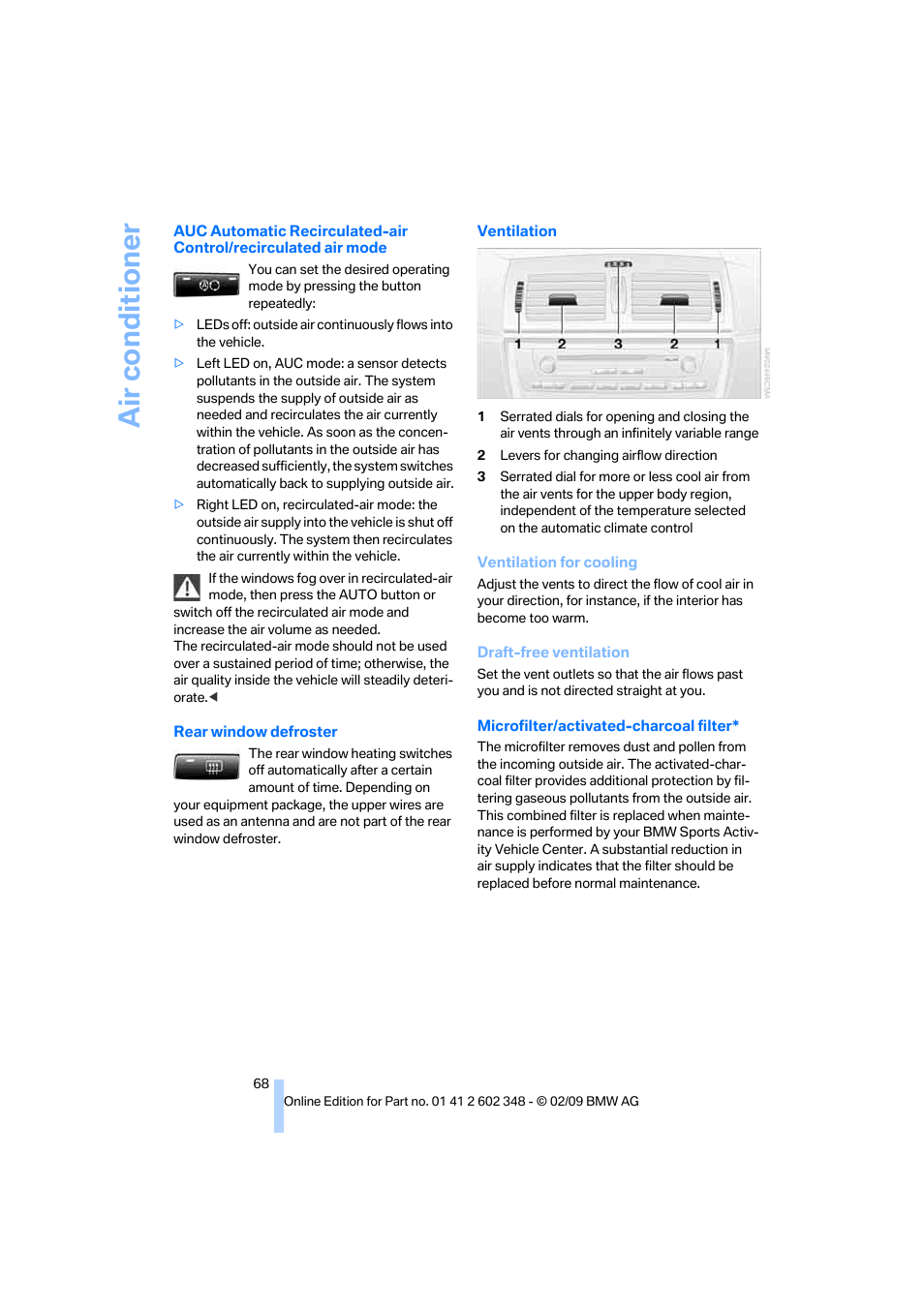 Air condit ioner | BMW X3 xDrive30i 2010 User Manual | Page 70 / 144