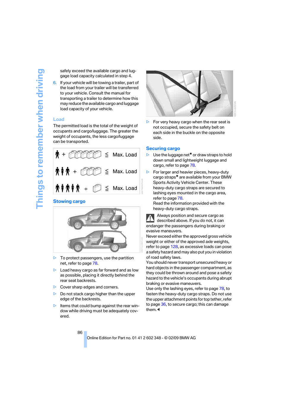 Things to remember when driving | BMW X3 xDrive30i 2010 User Manual | Page 88 / 144