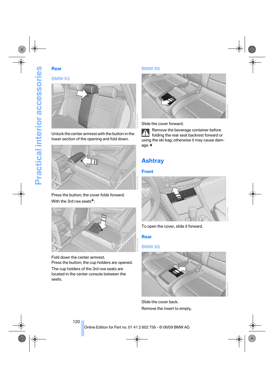 Ashtray, Practical interior accessories | BMW X6 M 2010 User Manual | Page 122 / 300