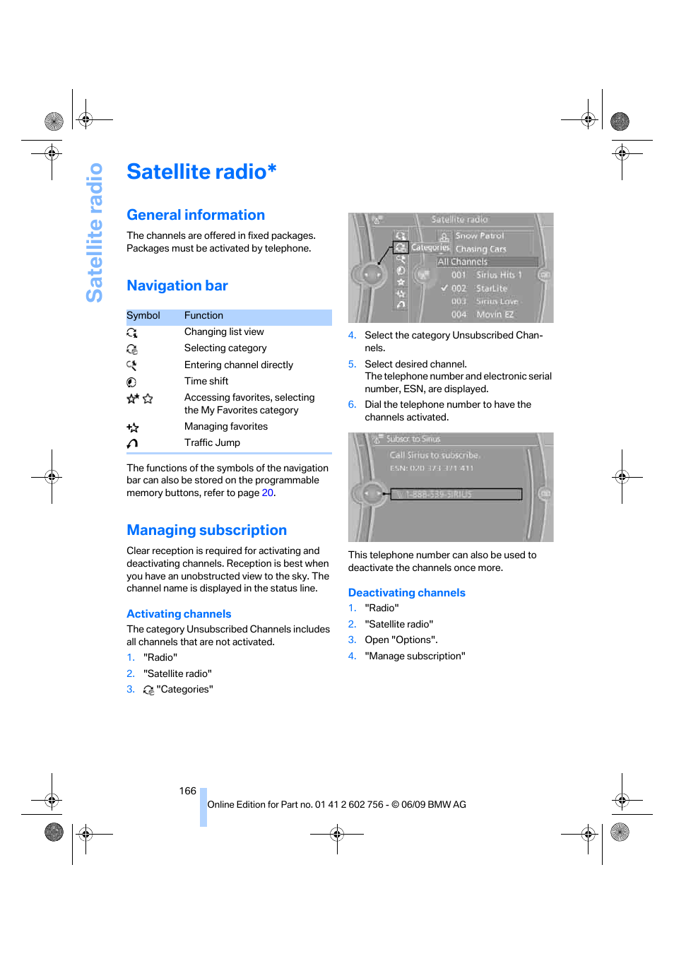 Satellite radio, General information, Navigation bar | Managing subscription | BMW X6 M 2010 User Manual | Page 168 / 300