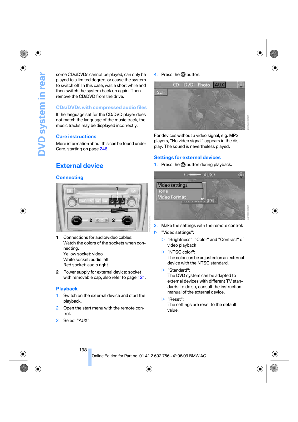 External device, Dvd system in rear | BMW X6 M 2010 User Manual | Page 200 / 300