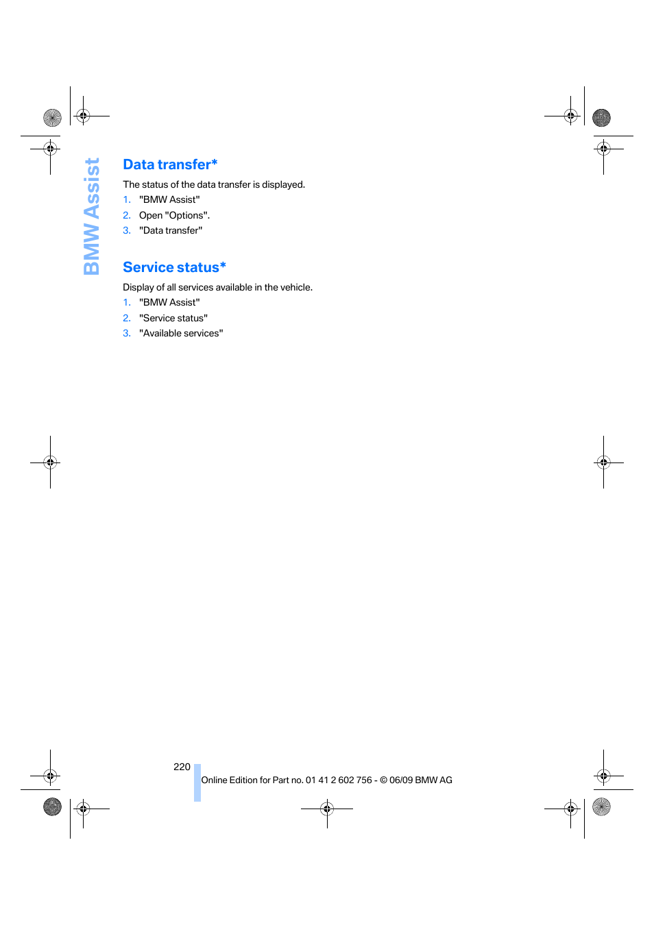 Data transfer, Service status, Bmw assist | BMW X6 M 2010 User Manual | Page 222 / 300