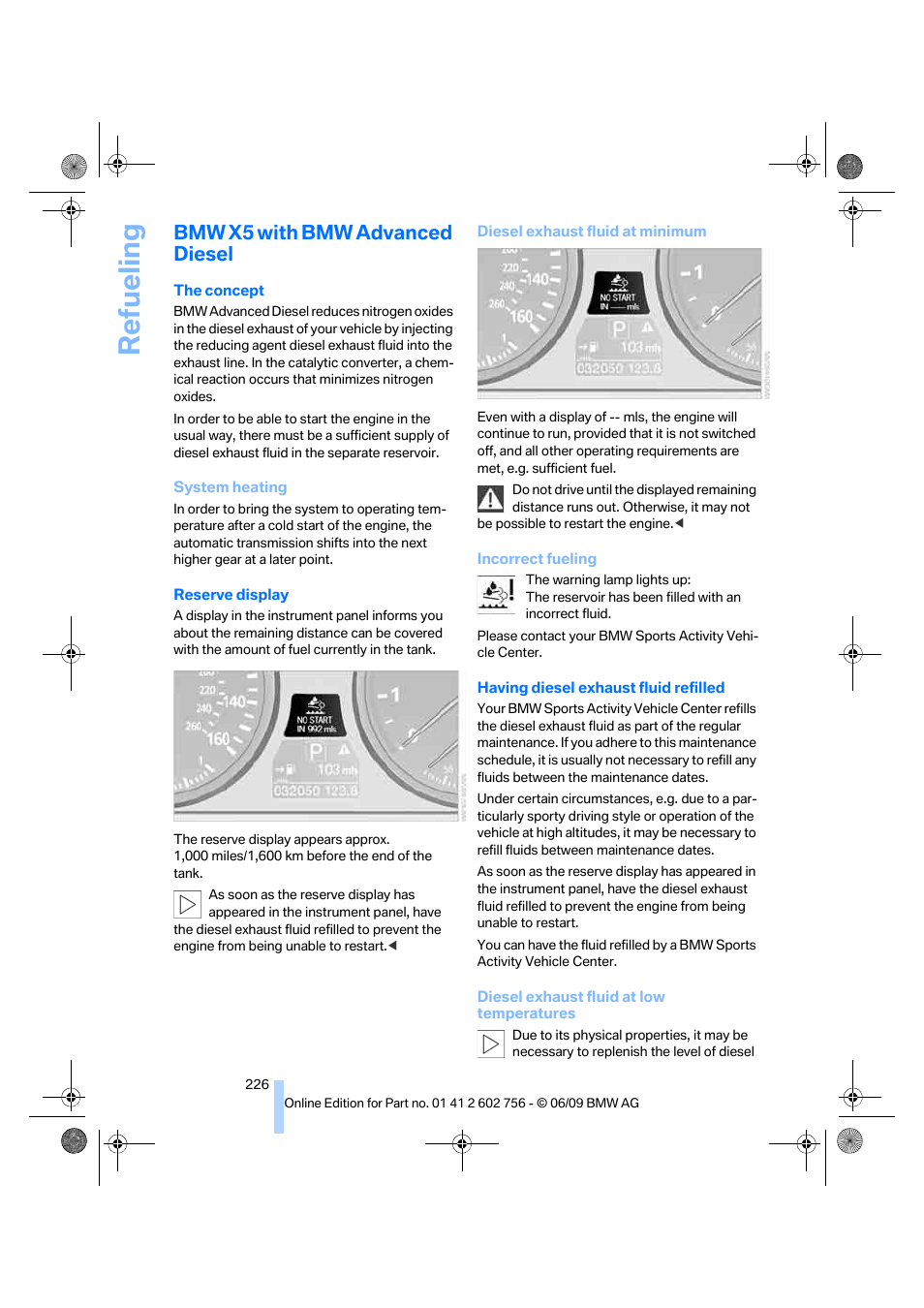 Bmw x5 with bmw advanced diesel, Refueling | BMW X6 M 2010 User Manual | Page 228 / 300