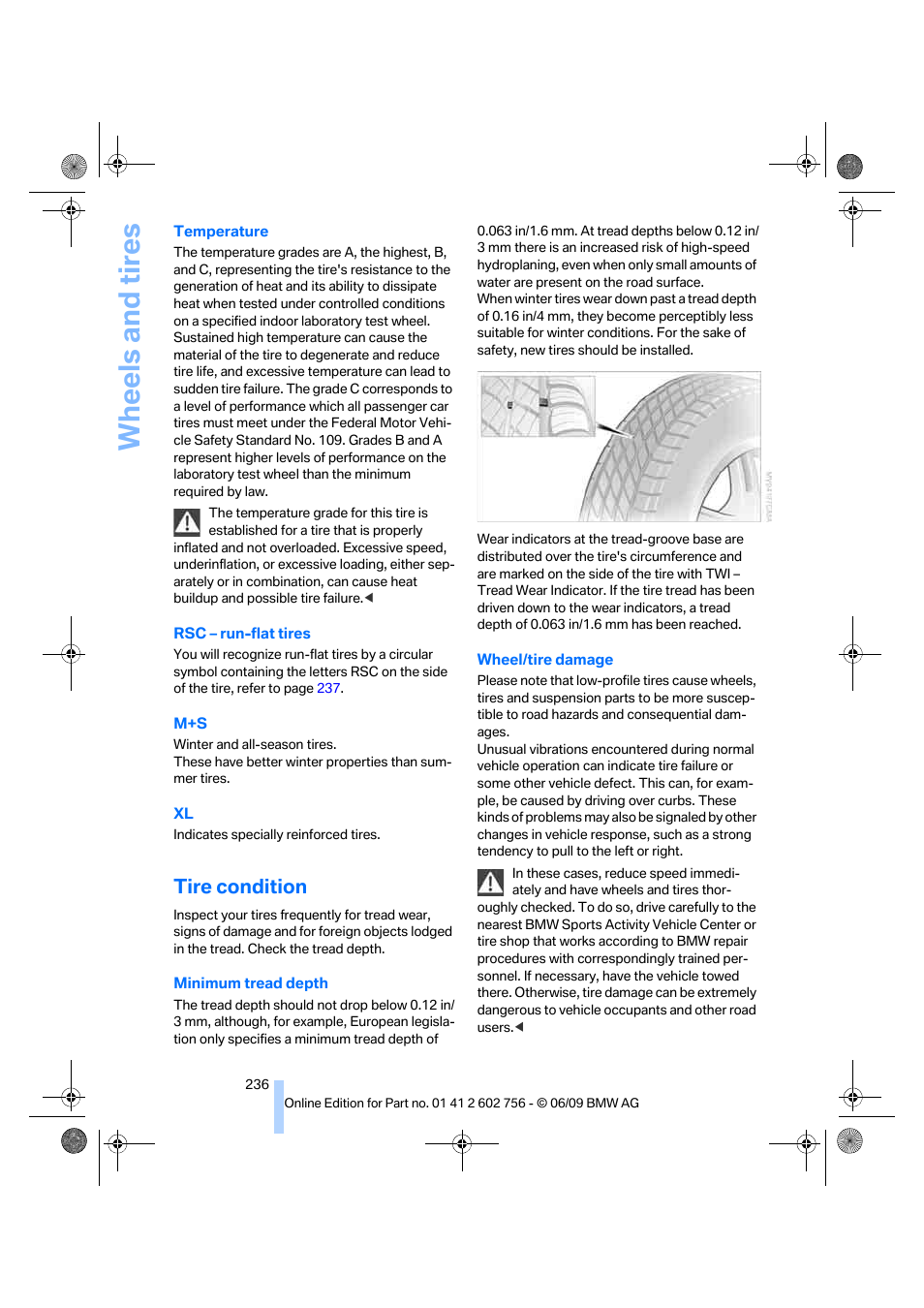 Tire condition, Wheels and tires | BMW X6 M 2010 User Manual | Page 238 / 300