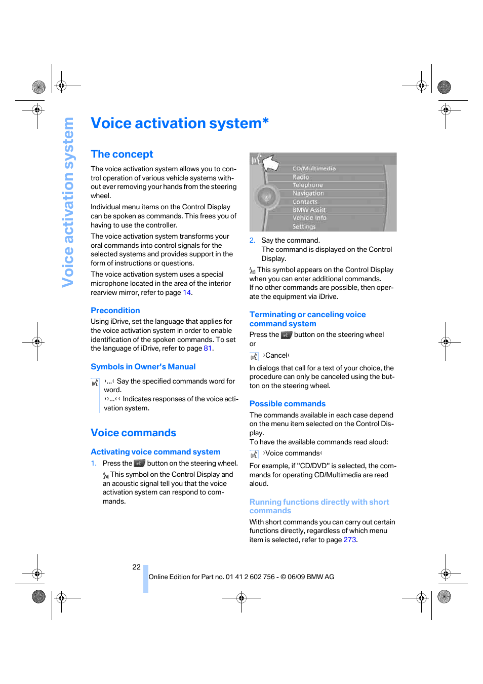 Voice activation system, The concept, Voice commands | BMW X6 M 2010 User Manual | Page 24 / 300