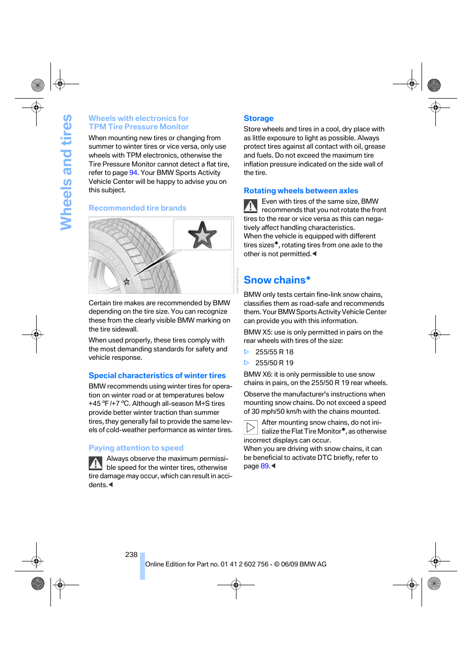 Snow chains, Wheels and tires | BMW X6 M 2010 User Manual | Page 240 / 300